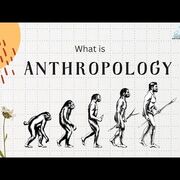 Anthropology