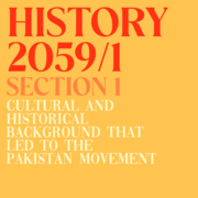 History 2059/1 [Section 1] Cultural And Historical Background That Led To The Pakistan Movement