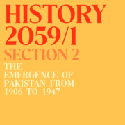 History 2059/1 [Section 2] The Emergence Of Pakistan From 1906 To 1947