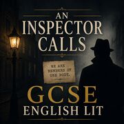 English Lit - An Inspector Calls