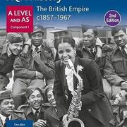 AQA A Level History - British Empire final