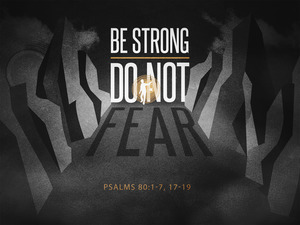 Be_strong_do_not_fear-title-1-still-4x3-medium