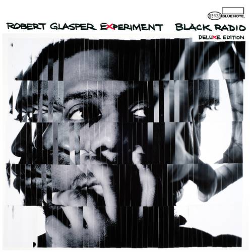 Robert Glasper Experiment - Black Radio: 10th Anniversary Deluxe Edition [2 CD]