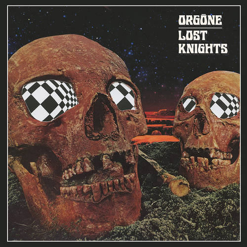 Orgone - Lost Knights [LP]