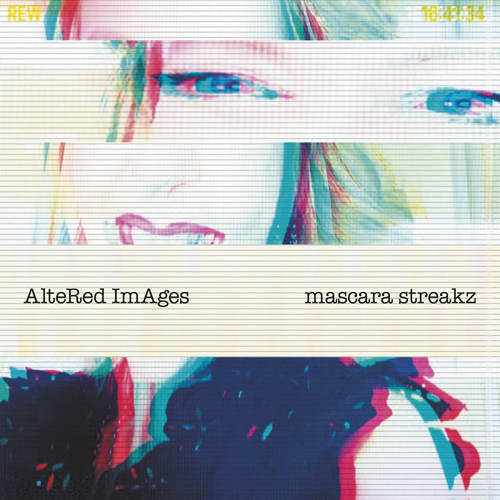 Altered Images - Mascara Streakz [Indie Exclusive Limited Edition Silver LP]