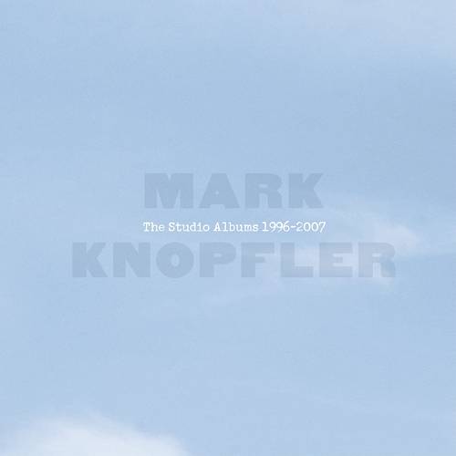 Mark Knopfler - The Studio Albums 1996-2007 [CD Box Set]