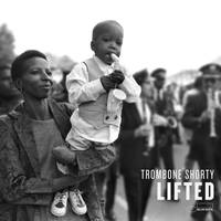 Trombone Shorty - Lifted [LP]
