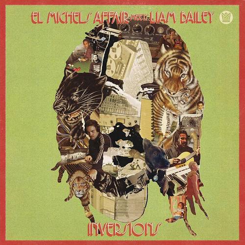 El Michels Affair Meets Liam Bailey - Ekundayo Inversions [LP]