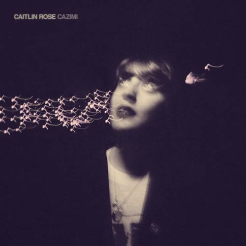 Caitlin Rose - CAZIMI [LP]