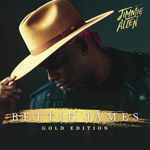 Jimmie Allen - Bettie James: Gold Edition