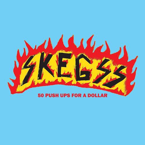 Skegss - 50 Push Ups For A Dollar EP [Limited Edition Baby Blue Vinyl]