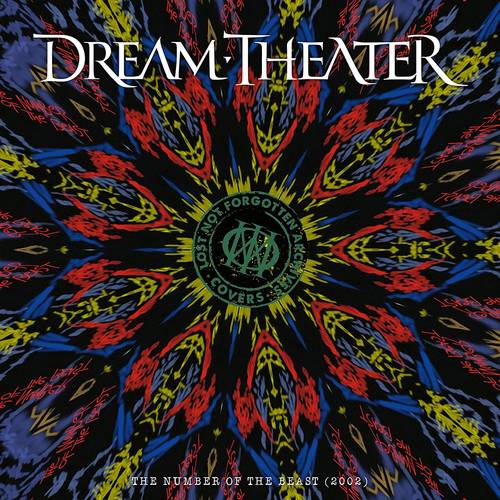 Dream Theater - Lost Not Forgotten Archives: The Number of the Beast 2002
