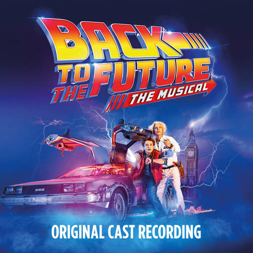 Original Cast of Back To The Future: The Musical - Back to the Future: The Musical [2LP]