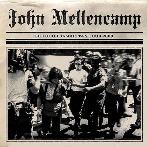 John Mellencamp - The Good Samaritan Tour 2000