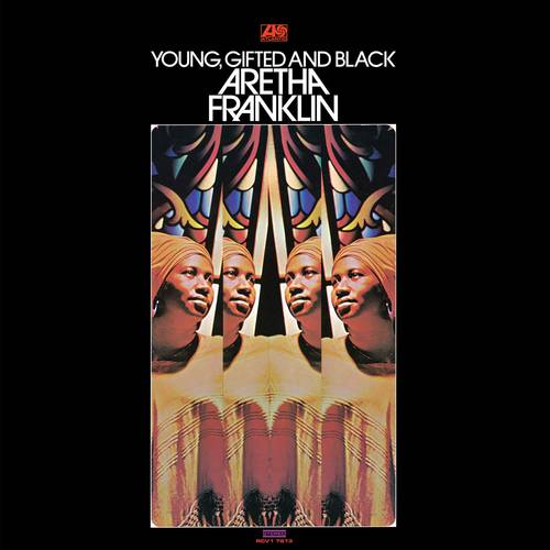 Aretha Franklin - Young, Gifted And Black [Burnt Orange LP]