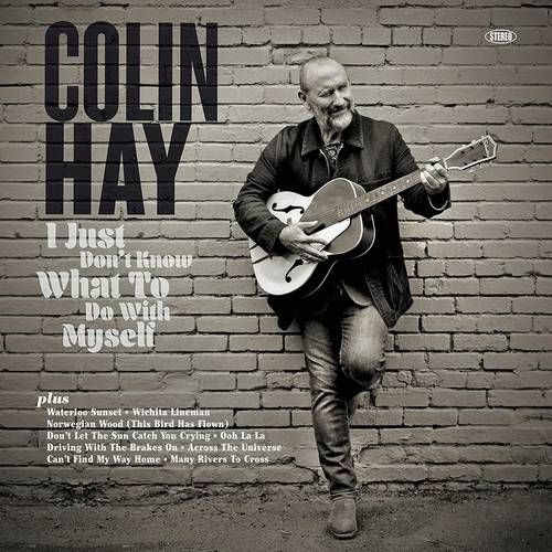 Colin Hay - I Just Don't Know What To Do With Myself [Random Color LP]