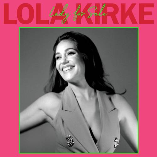 Lola Kirke - Lady For Sale [LP]