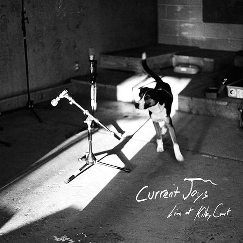 Current Joys - Live At Kilby Court [LP]