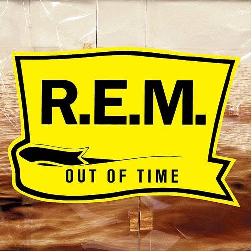 R.E.M. - Out Of Time [Limited Edition Yellow LP]