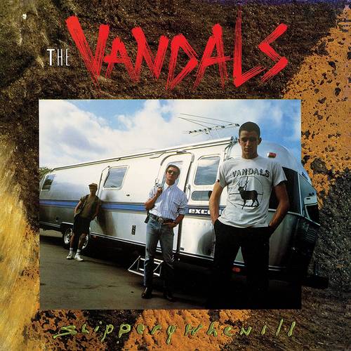 The Vandals - Slippery When Ill