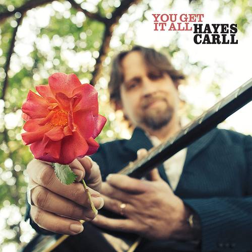 Hayes Carll - You Get It All [LP]