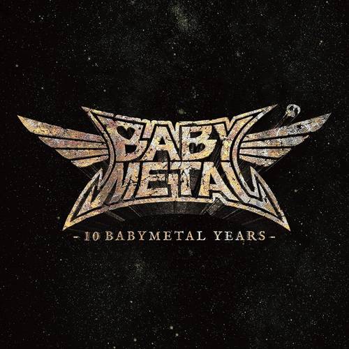 BABYMETAL - 10 Babymetal Years