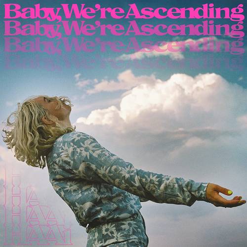 HAAi - Baby, We're Ascending [Limited Edition Blue Sky LP]