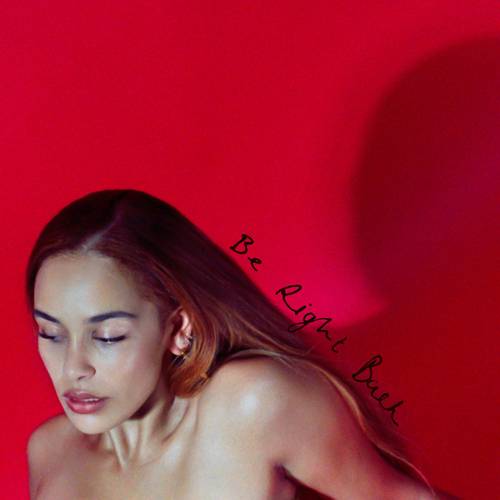Jorja Smith - Be Right Back [LP]