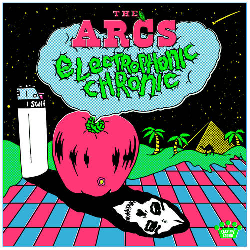 The Arcs - Electrophonic Chronic [LP]