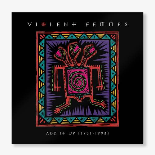 Violent Femmes - Add It Up (1981-1993) [Indie Exclusive Limited Edition Aqua 2 LP]
