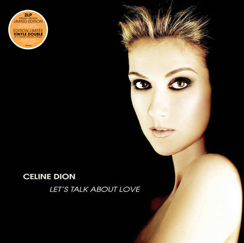 Celine Dion - Let�s Talk About Love [Orange 2LP]