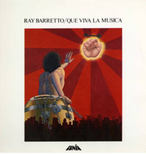 Ray Barretto - Que Viva La M�sica [LP]