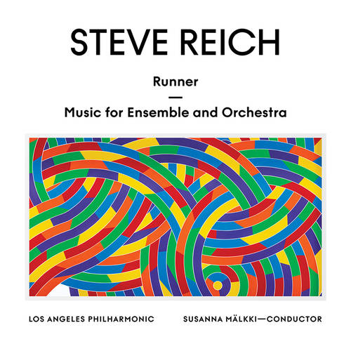Los Angeles Philharmonic, Susanna M�lkki - Steve Reich: Runner / Music for Ensemble & Orchestra [LP]