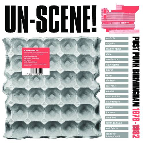 Various Artists - Un-Scene : Post Punk Birmingham 1978-1982
