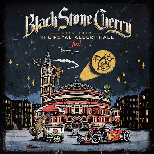 Black Stone Cherry - Live From The Royal Albert Hall... Y'All! [2CD+Blu-ray]
