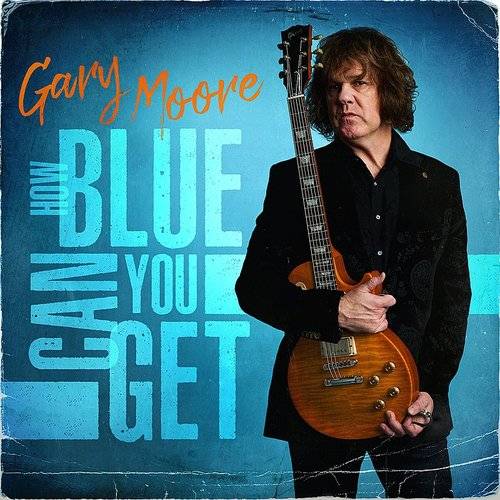 Gary Moore - How Blue Can You Get [Light Blue LP]