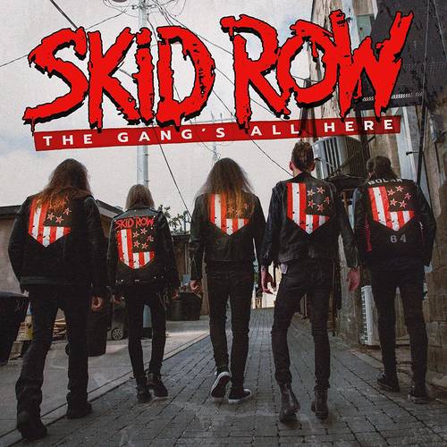 Skid Row - The Gang's All Here [LP]