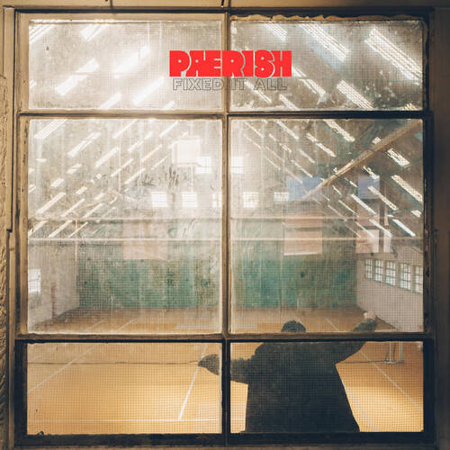 P�rish (Paerish) - Fixed It All [LP]