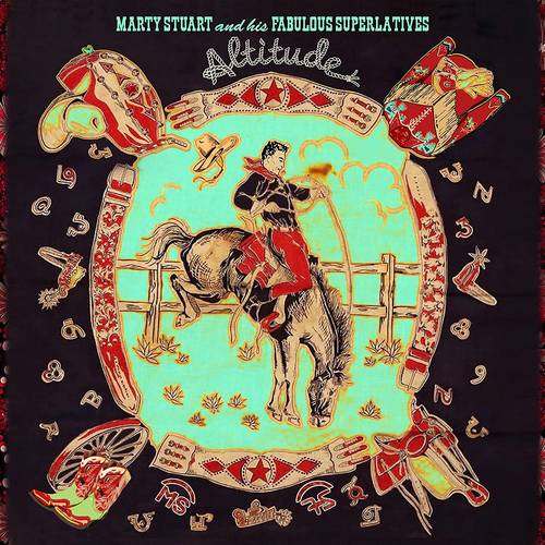 Marty Stuart & His Fabulous Superlatives - Altitude