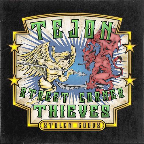 Tejon Street Corner Thieves - Stolen Goods [2LP]