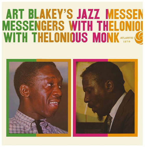 Art Blakey�s Jazz Messengers with Thelonious Monk - Art Blakey�s Jazz Messengers with Thelonious Monk [Deluxe Edition 2LP]