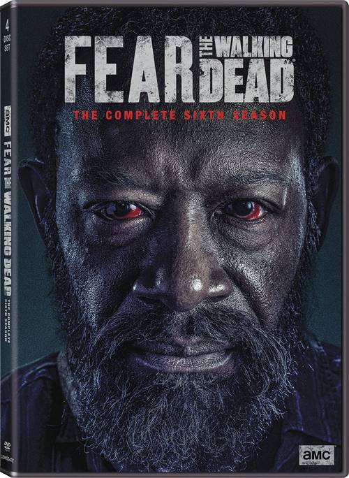 Fear The Walking Dead [TV Series] - Fear the Walking Dead: The Complete Sixth Season