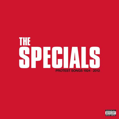 The Specials - Protest Songs 1924 � 2012 [Deluxe CD]