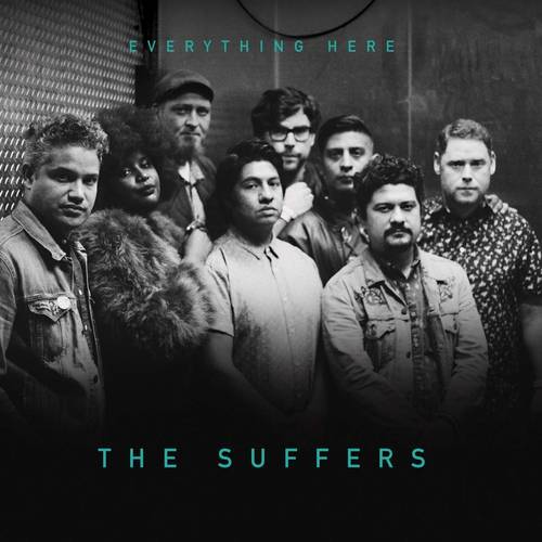 The Suffers - Everything Here [LP]