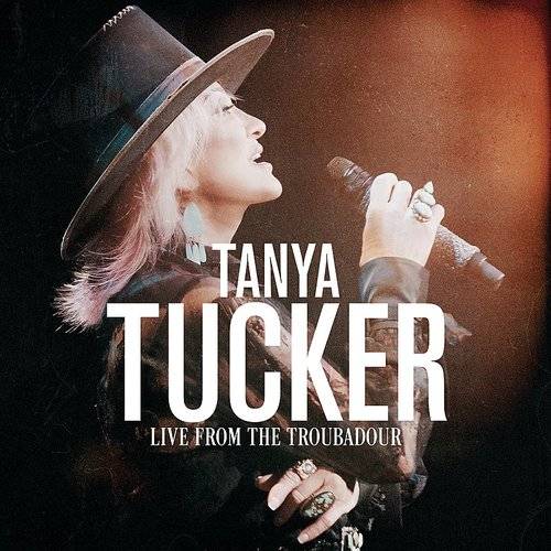 Tanya Tucker - Live From The Troubadour [Limited Edition Black, Pink + Blue Splatter 2LP]