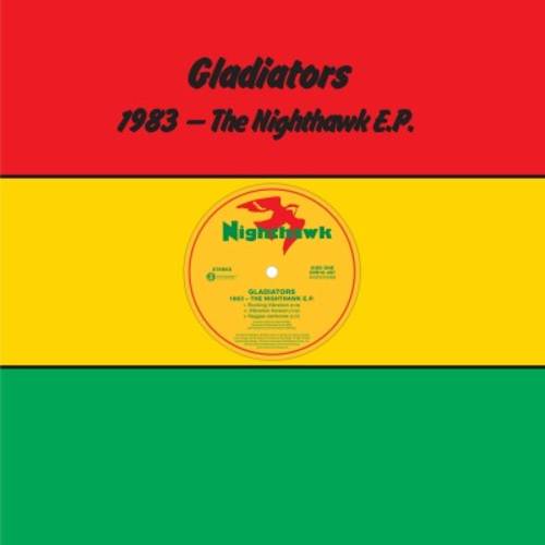 Gladiators - 1983 - THE NIGHTHAWK EP [Indie Exclusive Limited Edition Opaque Red Green and Yellow Vinyl]