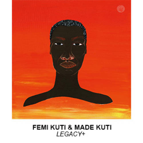 Femi Kuti & Made Kuti - Legacy+ [2LP]