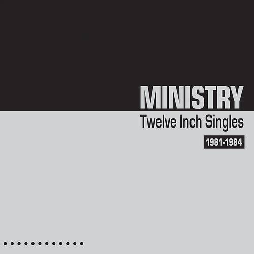 Ministry - Twelve Inch Singles 1981-1984 [Limited Edition Silver 2LP]