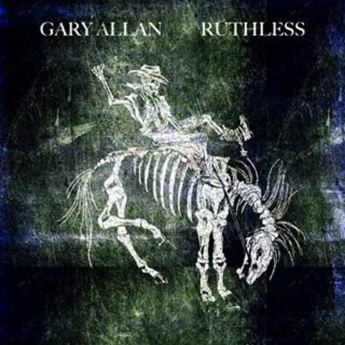 Gary Allan - Ruthless [LP]
