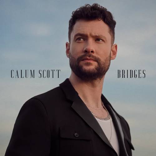 Calum Scott - Bridges